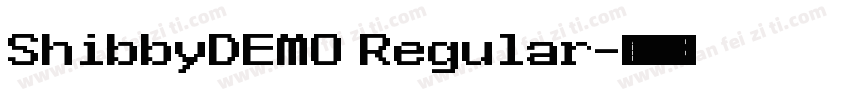 ShibbyDEMO Regular字体转换